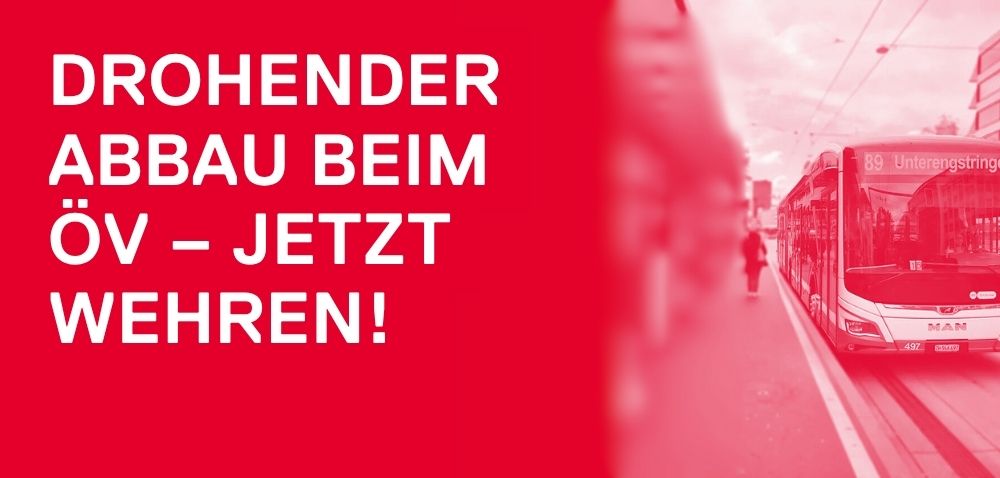 Drohender Abbau beim ÖV – jetzt wehren!